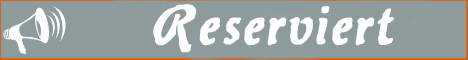 Reserviert